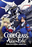 Code Geass: Akito the Exiled - The Wyvern Arrives