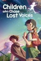 Children Who Chase Lost Voices