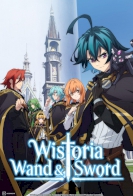 Wistoria: Wand and Sword