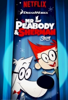 The Mr. Peabody & Sherman Show (2015)