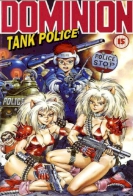 Dominion Tank Police