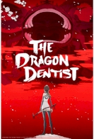 The Dragon Dentist