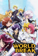 World Break: Aria of Curse for a Holy Swordsman