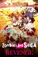 Zombie Land Saga Revenge