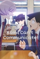 Komi-san wa, Comyushou desu. 