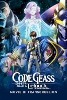 Code Geass: Lelouch of the Rebellion II - Transgression