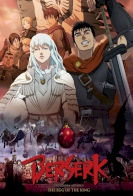 Berserk: The Golden Age Arc I - The Egg of the King